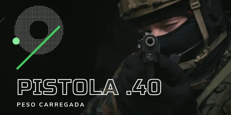 O Peso de uma Pistola .40 Carregada: O Que Você Precisa Saber